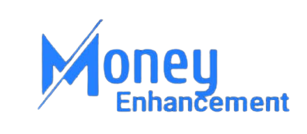 Money Enhancement